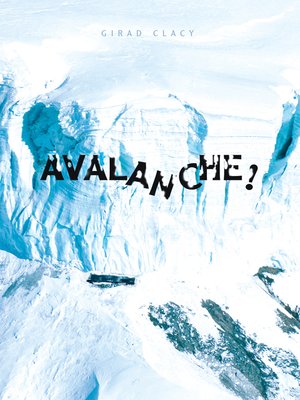 cover image of Avalanche!